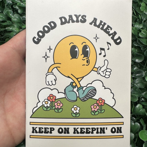 Good Days Ahead Meditation Journal